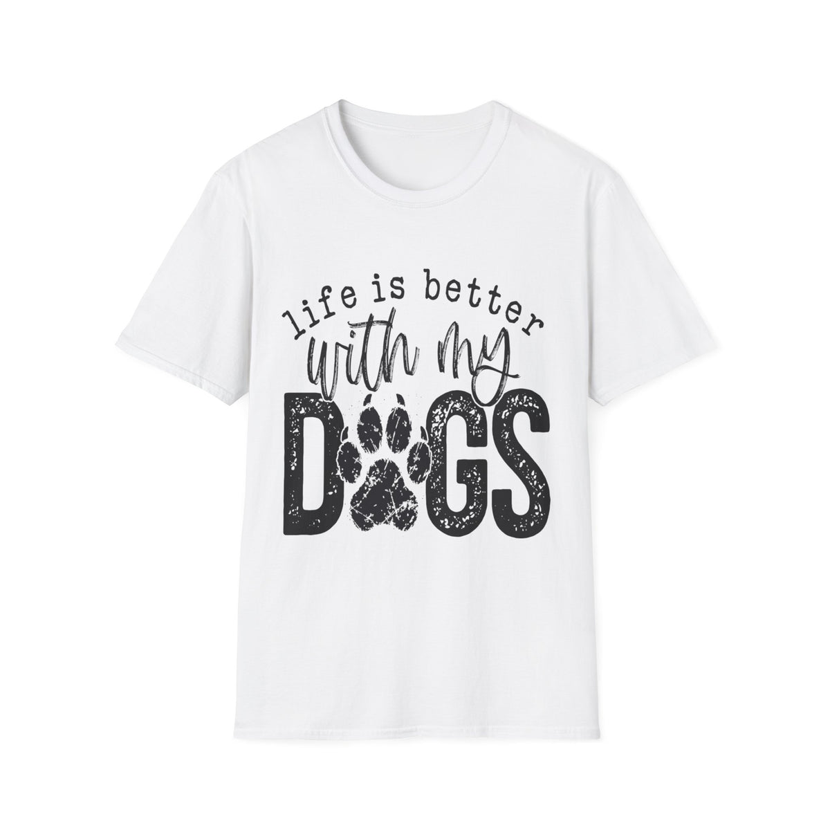 Life Better With My Dogs blk t-shirt