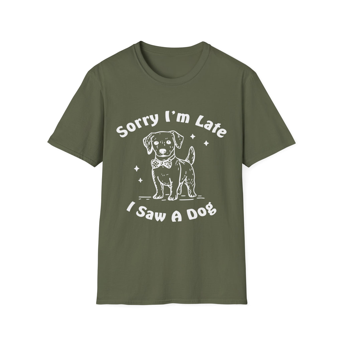 Sorry Im Late wht t-shirt