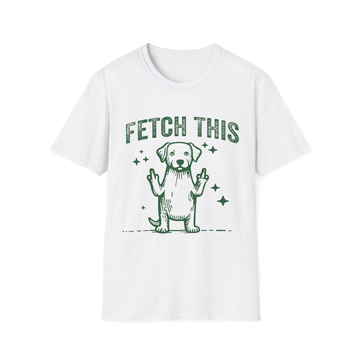 Fetch This grn t-shirt