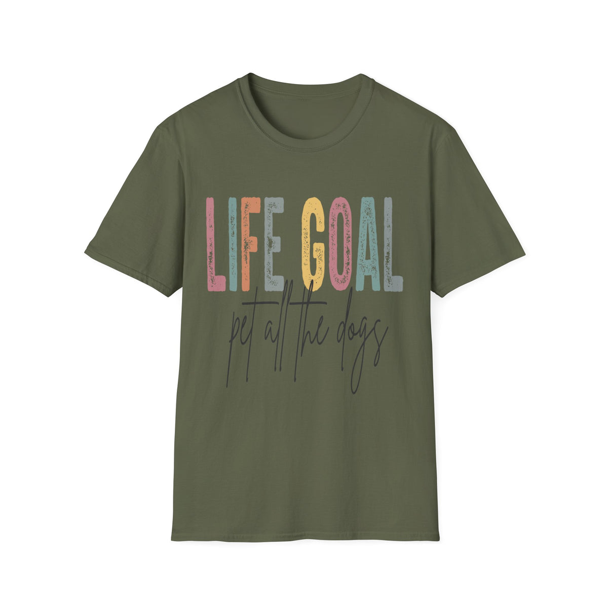 Life Goal Pet All Dogs t-shirt