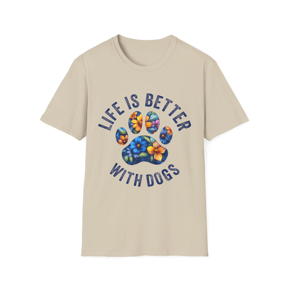 Life Better With Dogs t-shirt