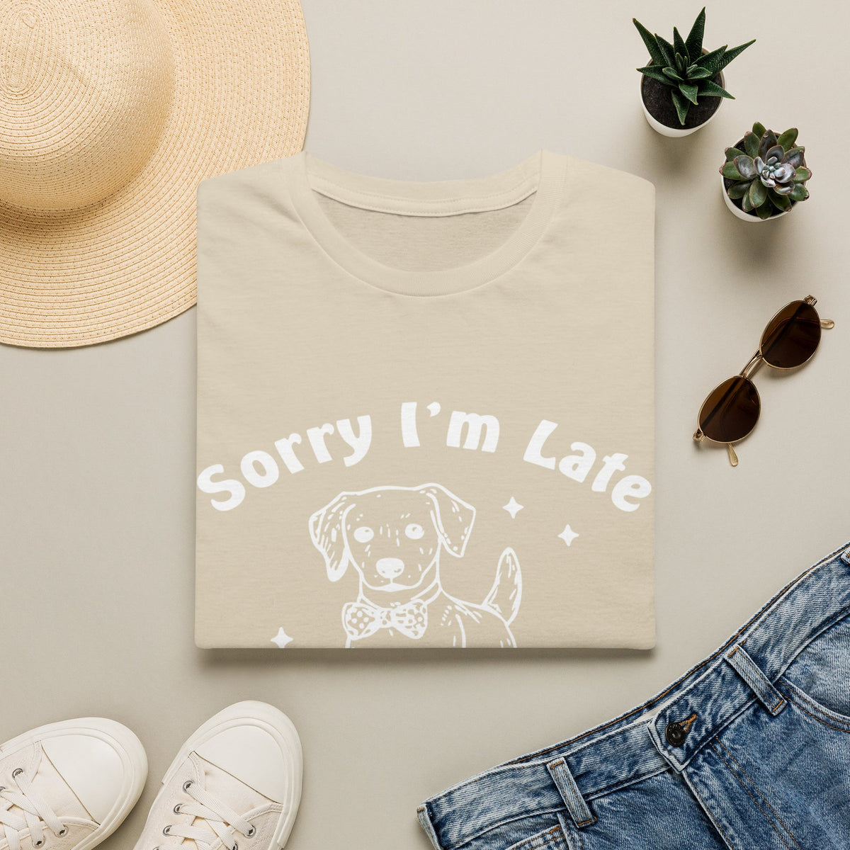Sorry Im Late wht t-shirt