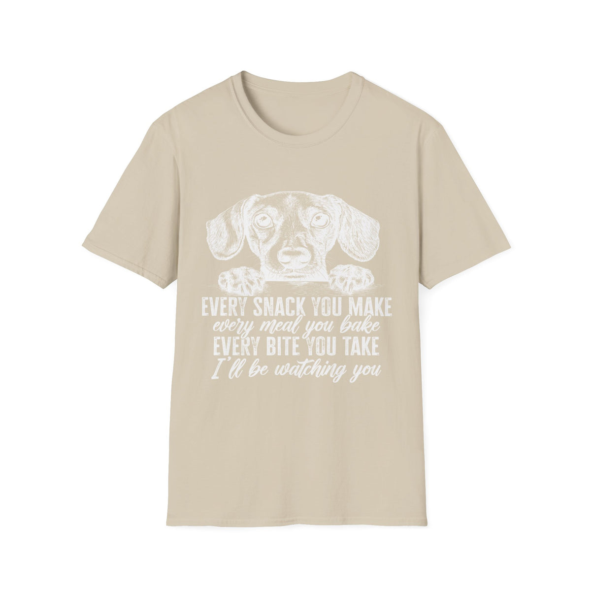 Every Snack You Make wht t-shirt