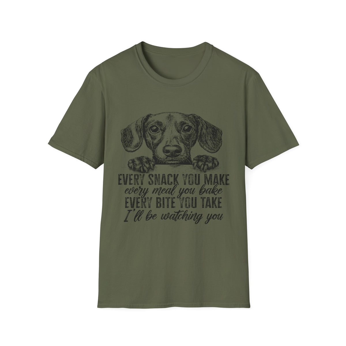 Every Snack You Make t-shirt