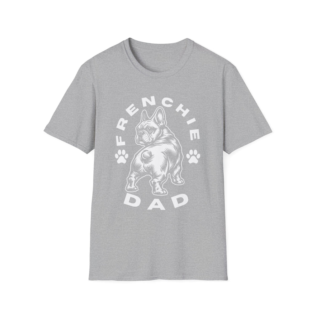 FRENCHIE DAD wht of T SHIRT