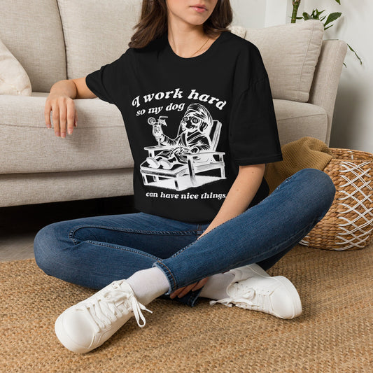 I Work Hard wht t-shirt