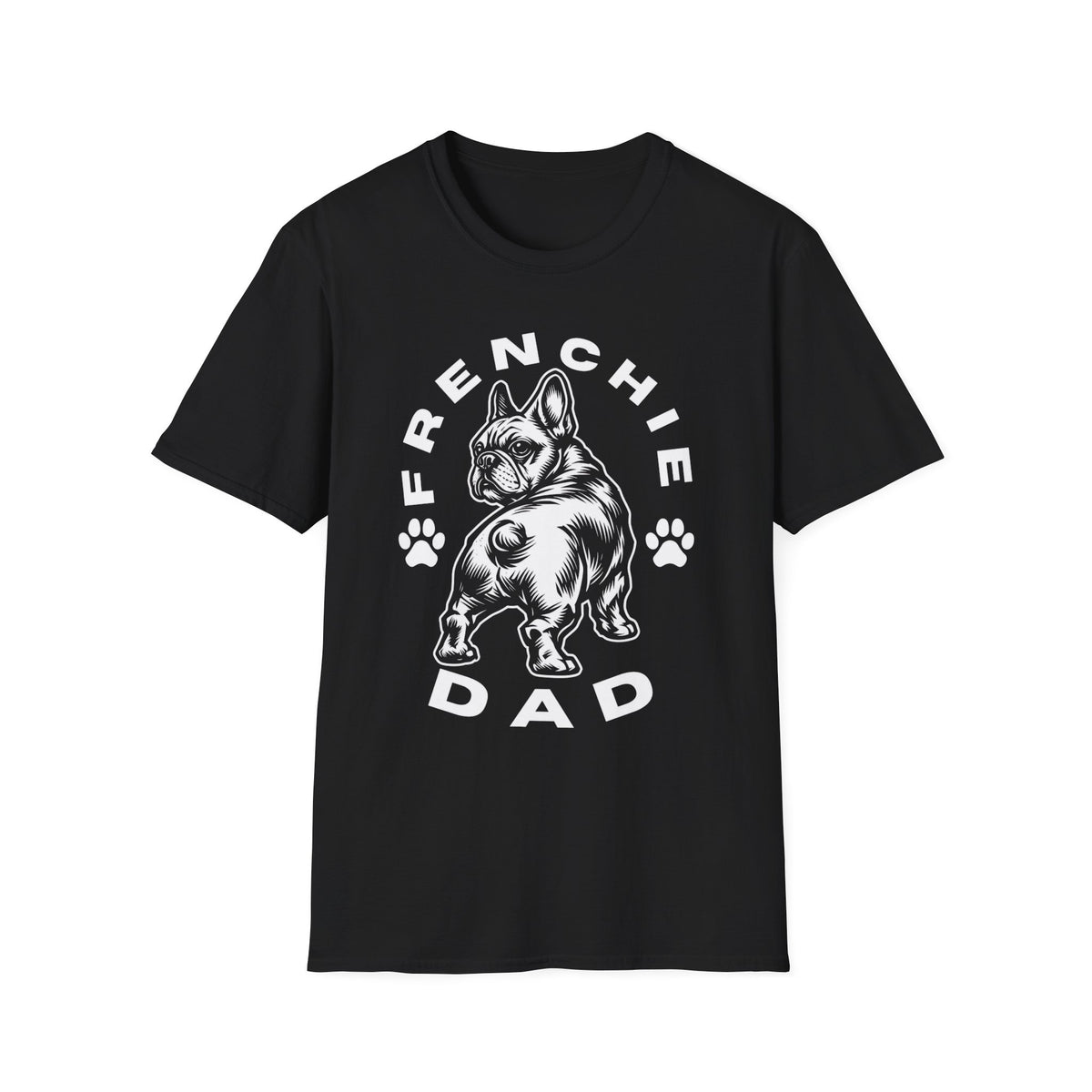 FRENCHIE DAD wht of T SHIRT