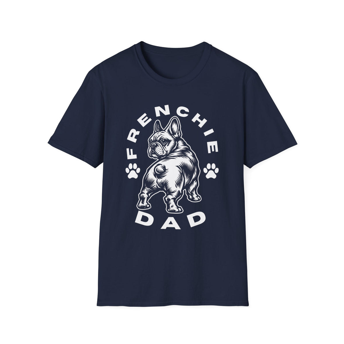 FRENCHIE DAD wht of T SHIRT