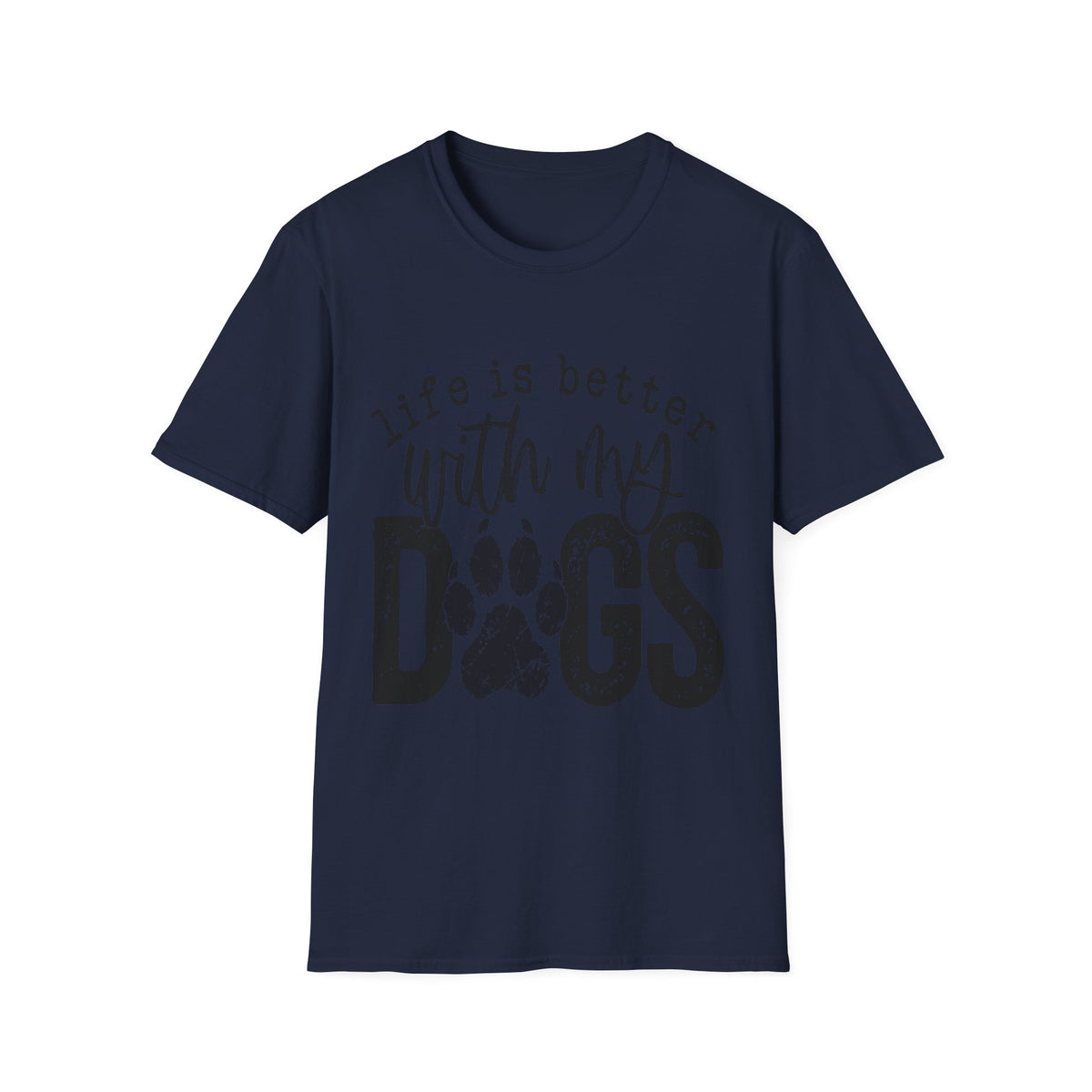 Life Better With My Dogs blk t-shirt