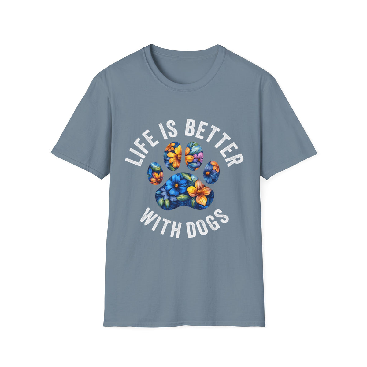 Life Better With Dogs wht t-shirt