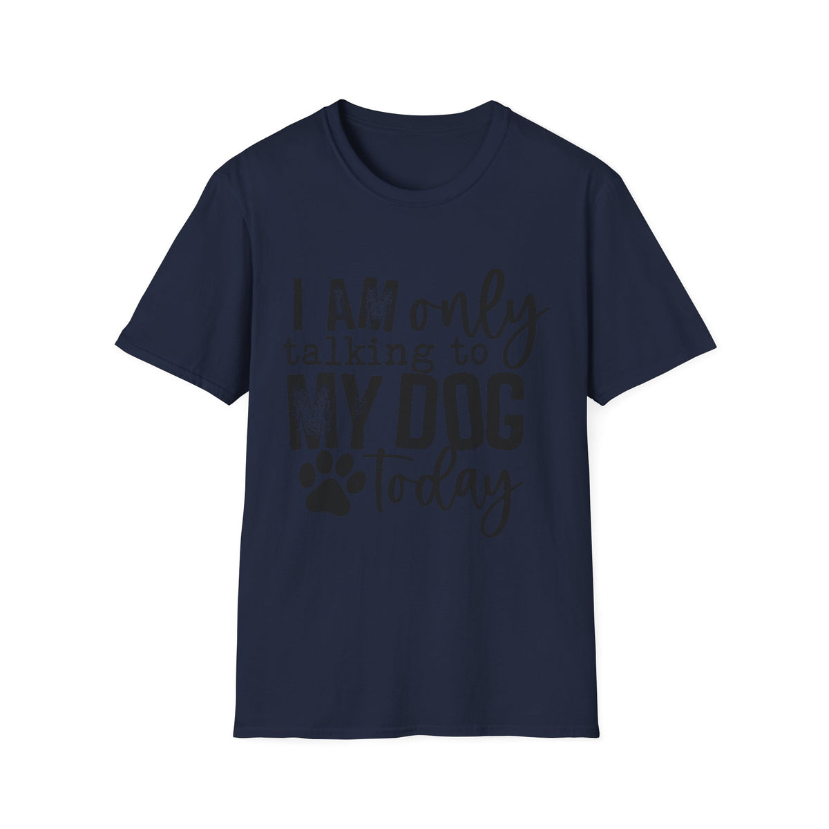 talking to dog today blk t-shirt