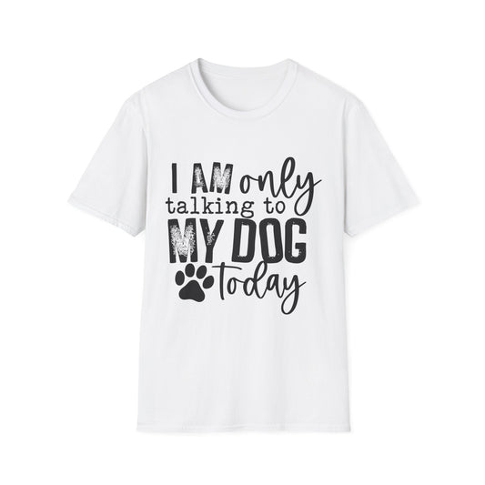 talking to dog today blk t-shirt