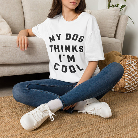 My Dog Thinks Im Cool blk t-shirt