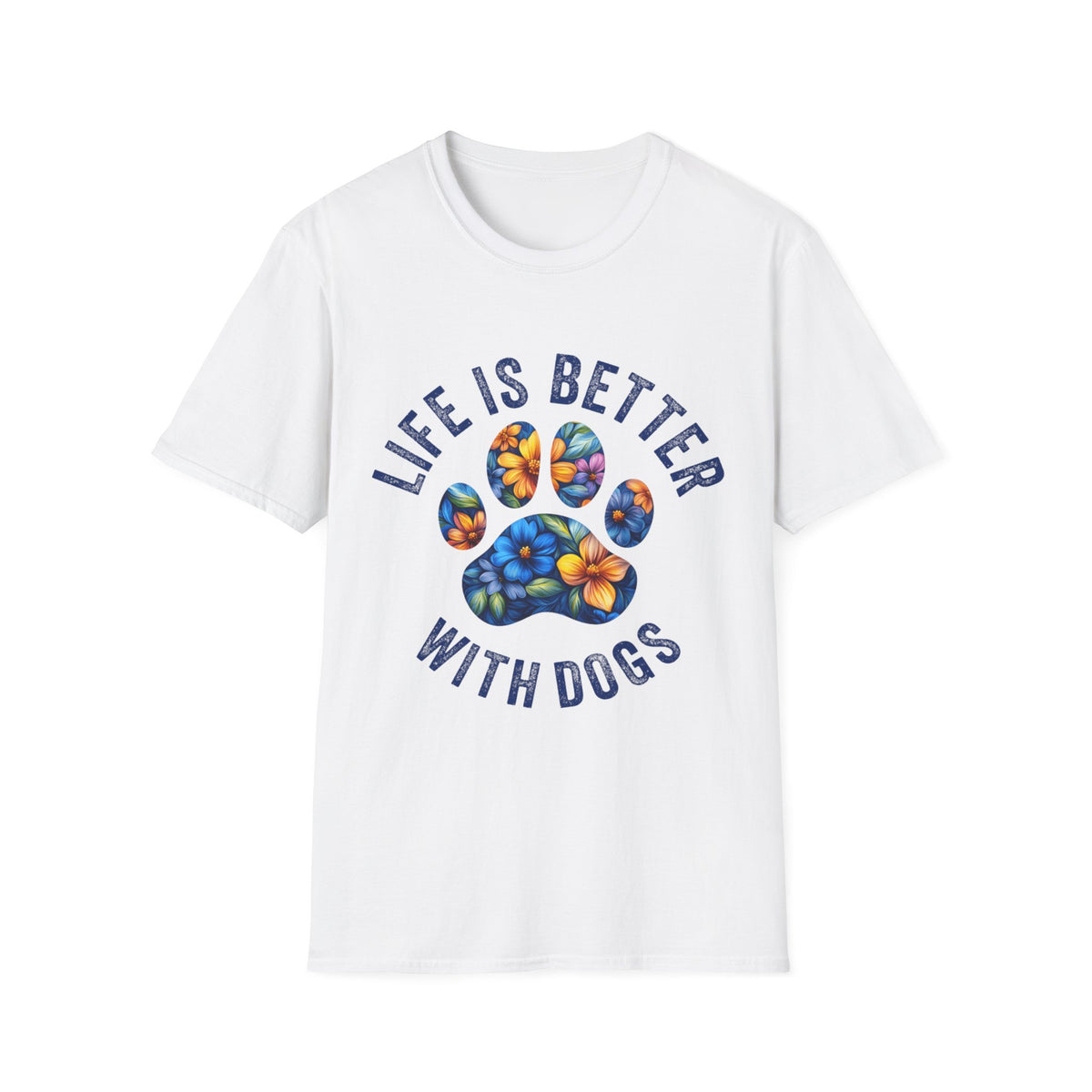 Life Better With Dogs t-shirt