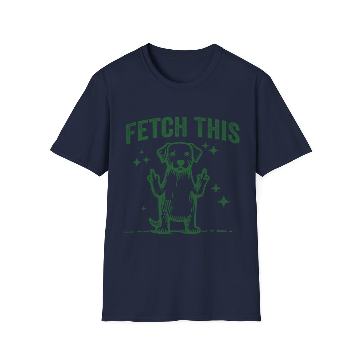 Fetch This grn t-shirt