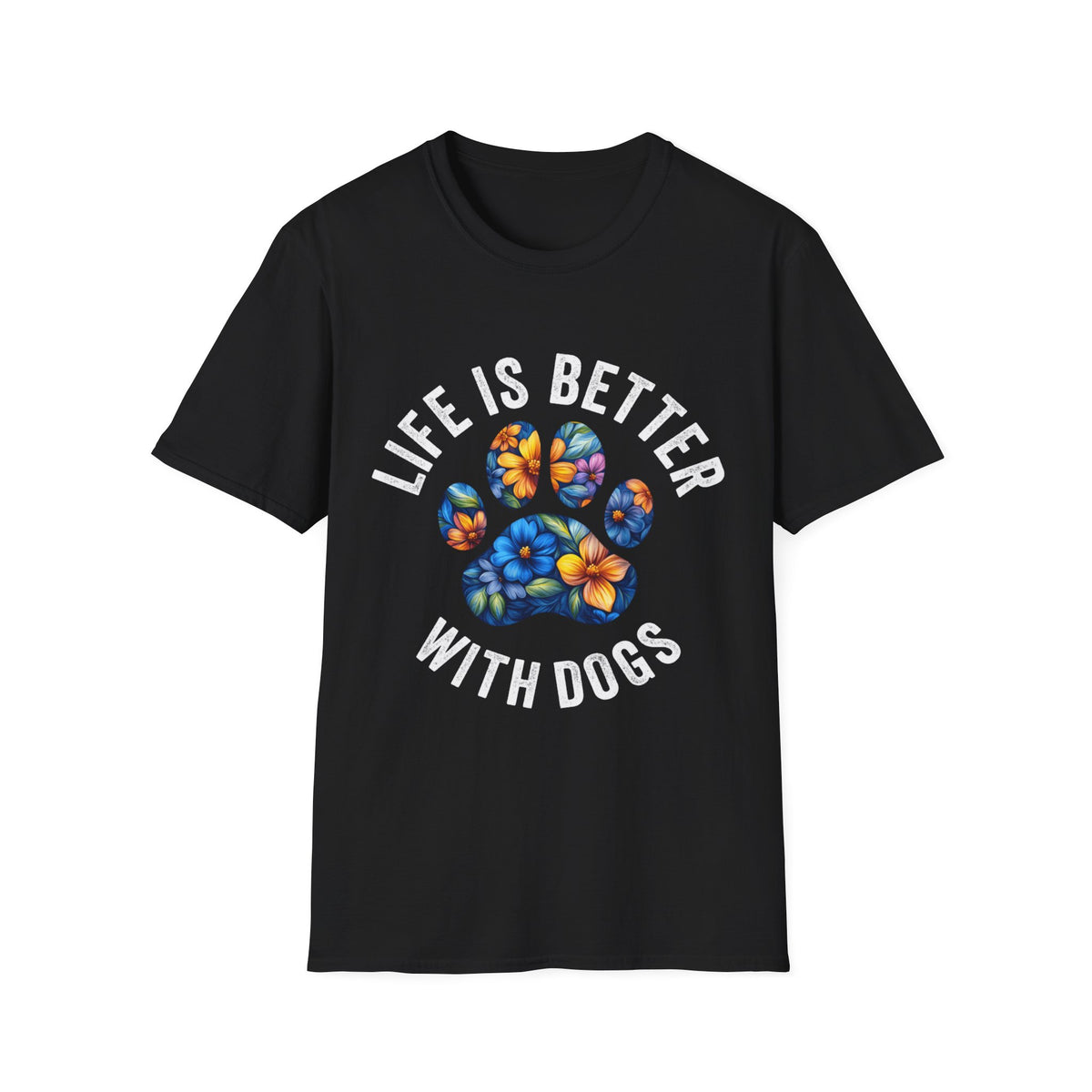 Life Better With Dogs wht t-shirt